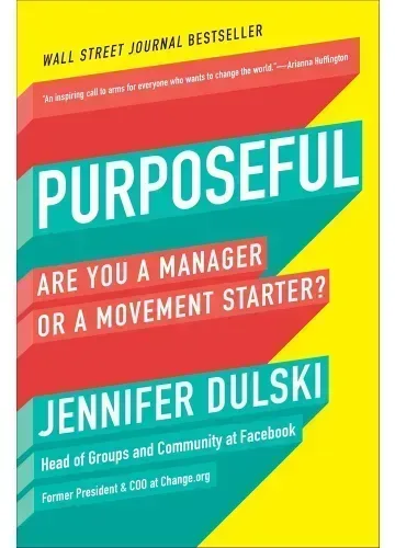 Purposeful by Jennifer Dulski
