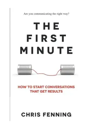 The First Minute by Chris Fenning