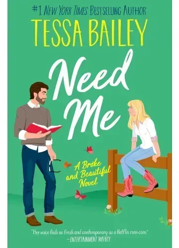 Need Me (Broke and Beautiful, #2) by Tessa Bailey