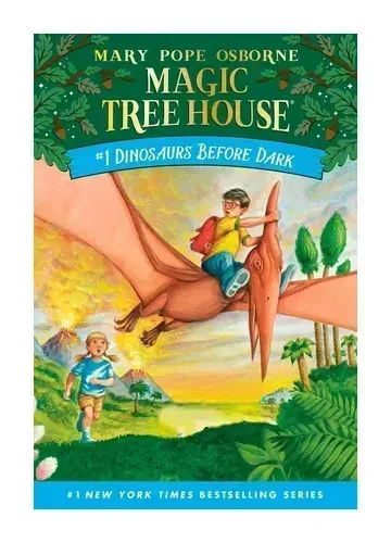Dinosaurs Before Dark (Magic Tree House, #1) by Mary Pope Osborne