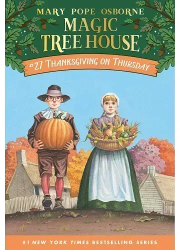Thanksgiving on Thursday (Magic Tree House, #27) by Mary Pope Osborne