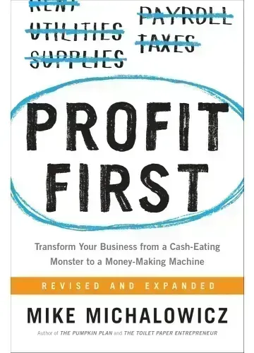 Profit First by Mike Michalowicz