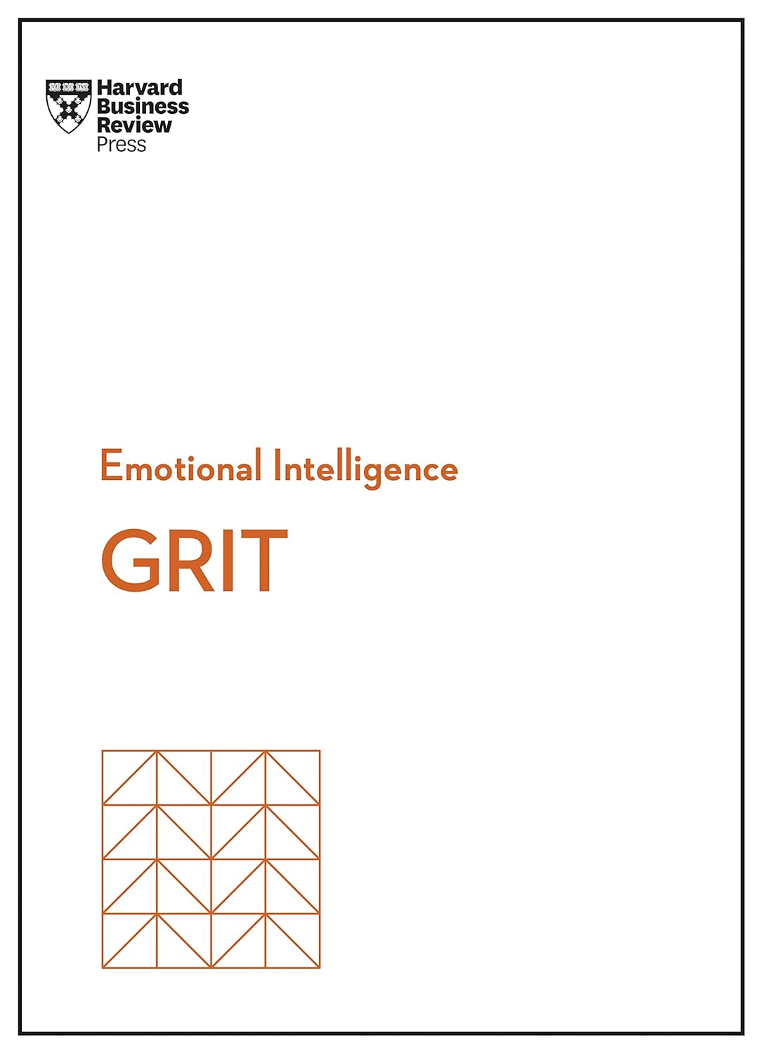 Grit (HBR Emotional Intelligence Series) by Harvard Business Review, Angela L. Duckworth, Misty Copeland, Shannon Huffman Polson, Tomas Chamorro-Premuzic