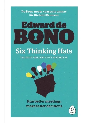 Six Thinking Hats by Edward de Bono