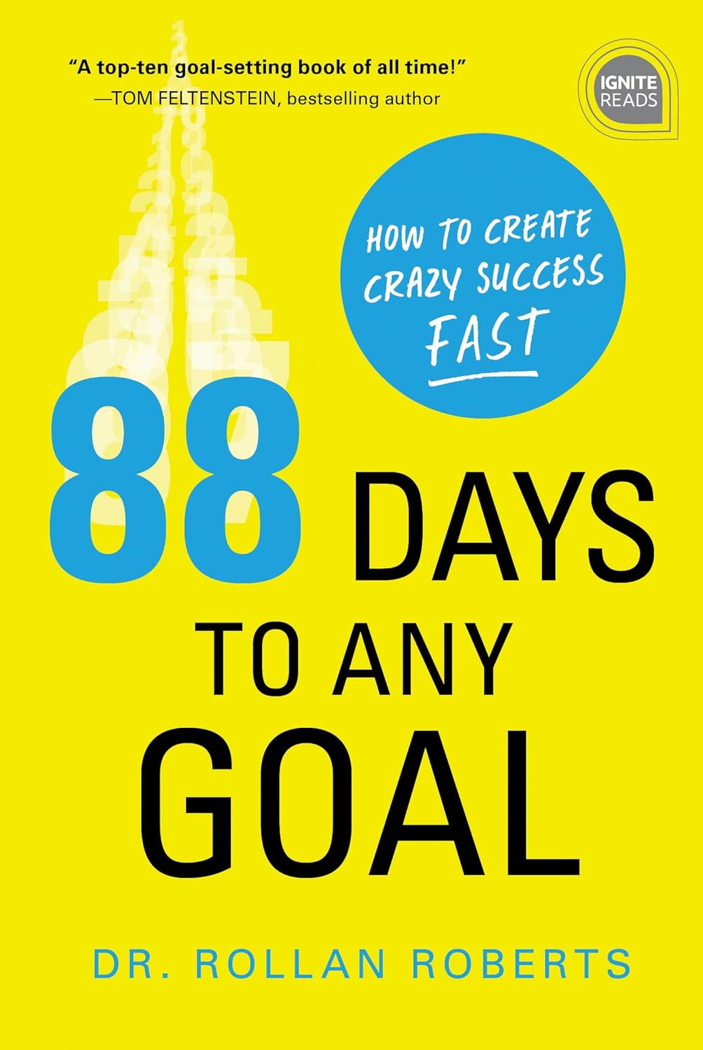 88 Days to Any Goal by Rollan Roberts