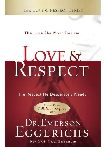 Love & Respect by Emerson Eggerichs