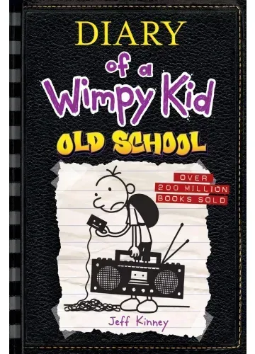 Old School (Diary of a Wimpy Kid #10) by Jeff Kinney