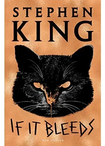 If It Bleeds (Holly Gibney #2) by Stephen King