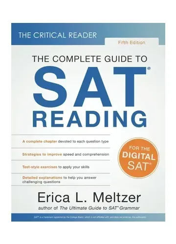 The Complete Guide to SAT Reading by Erica L. Meltzer