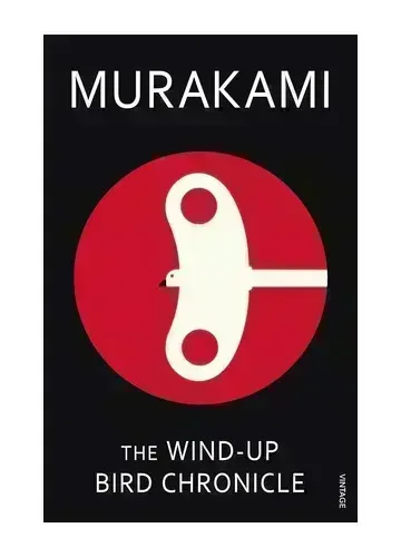 The Wind-Up Bird Chronicle by Haruki Murakami
