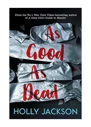 As Good As Dead by Holly Jackson