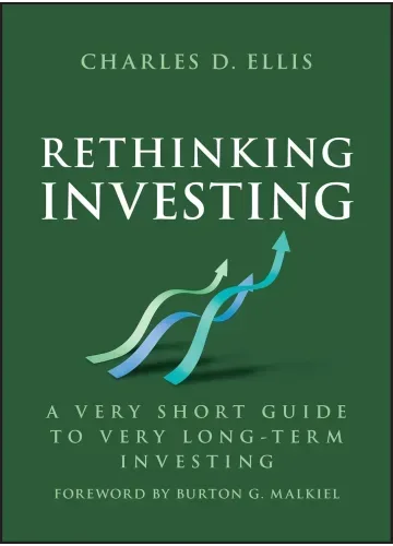 Rethinking Investing by Charles D. Ellis