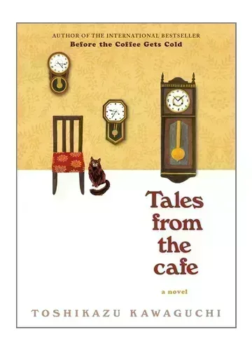 Tales from the Cafe by Toshikazu Kawaguchi