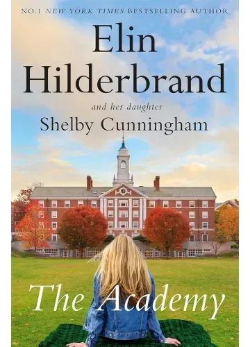 The Academy by Elin Hilderbrand