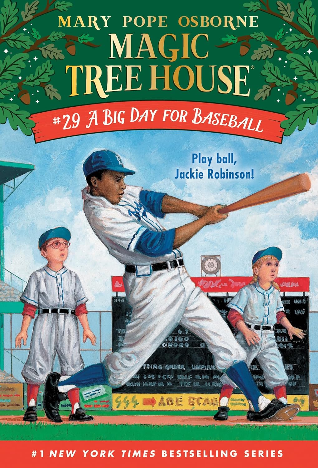A Big Day for Baseball (Magic Tree House, #29) by Mary Pope Osborne