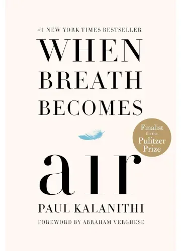 When Breath Becomes Air by Paul Kalanithi