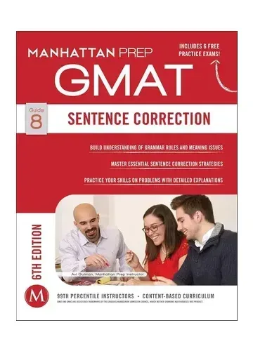 Manhattan Prep GMAT Sentence Correction by Manhattan Prep