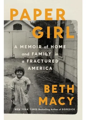 Paper Girl by Beth Macy
