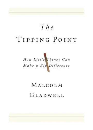 The Tipping Point by Malcolm Gladwell