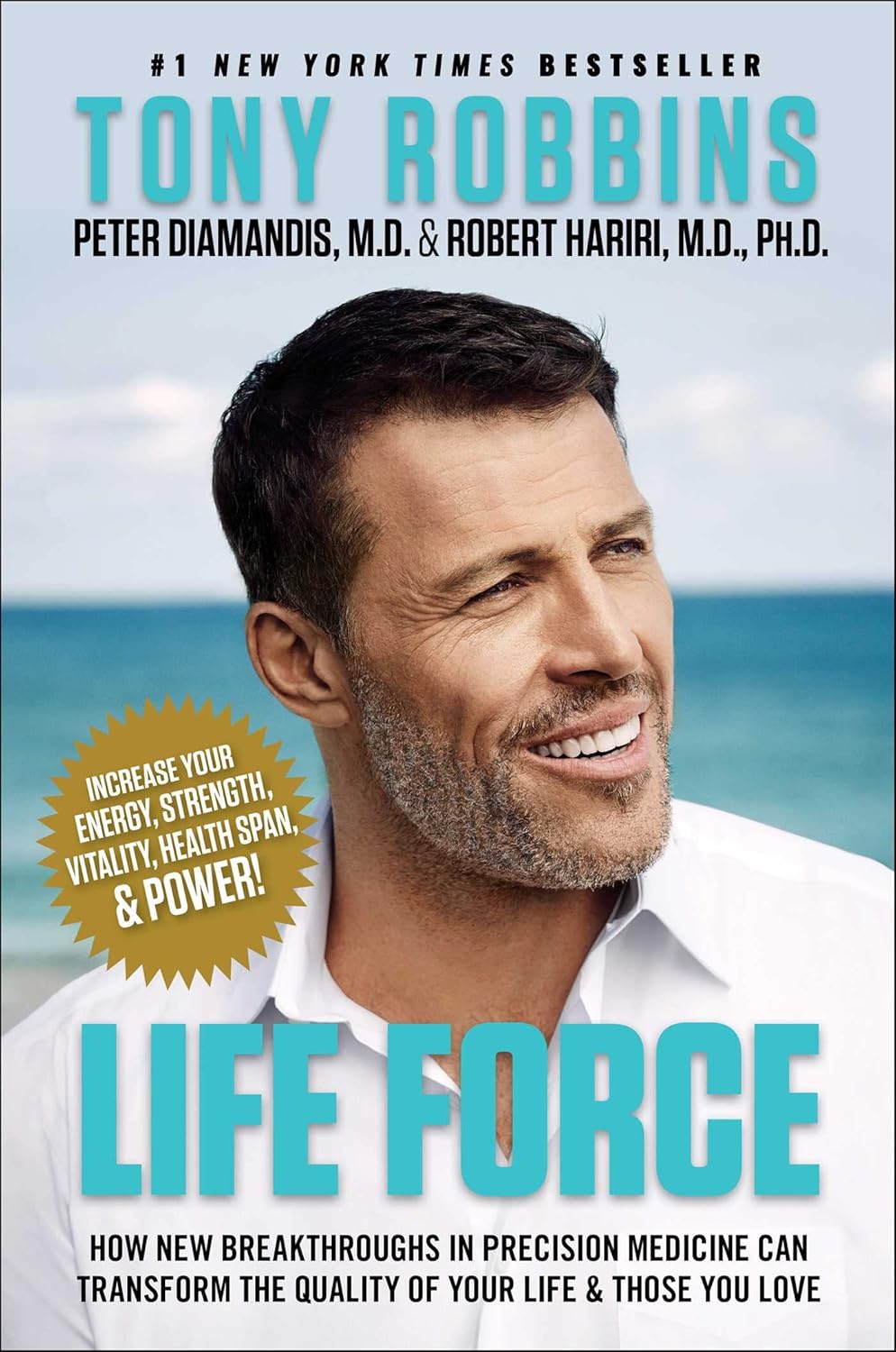 Life Force by Tony Robbins , Peter H. Diamandis & Robert Hariri