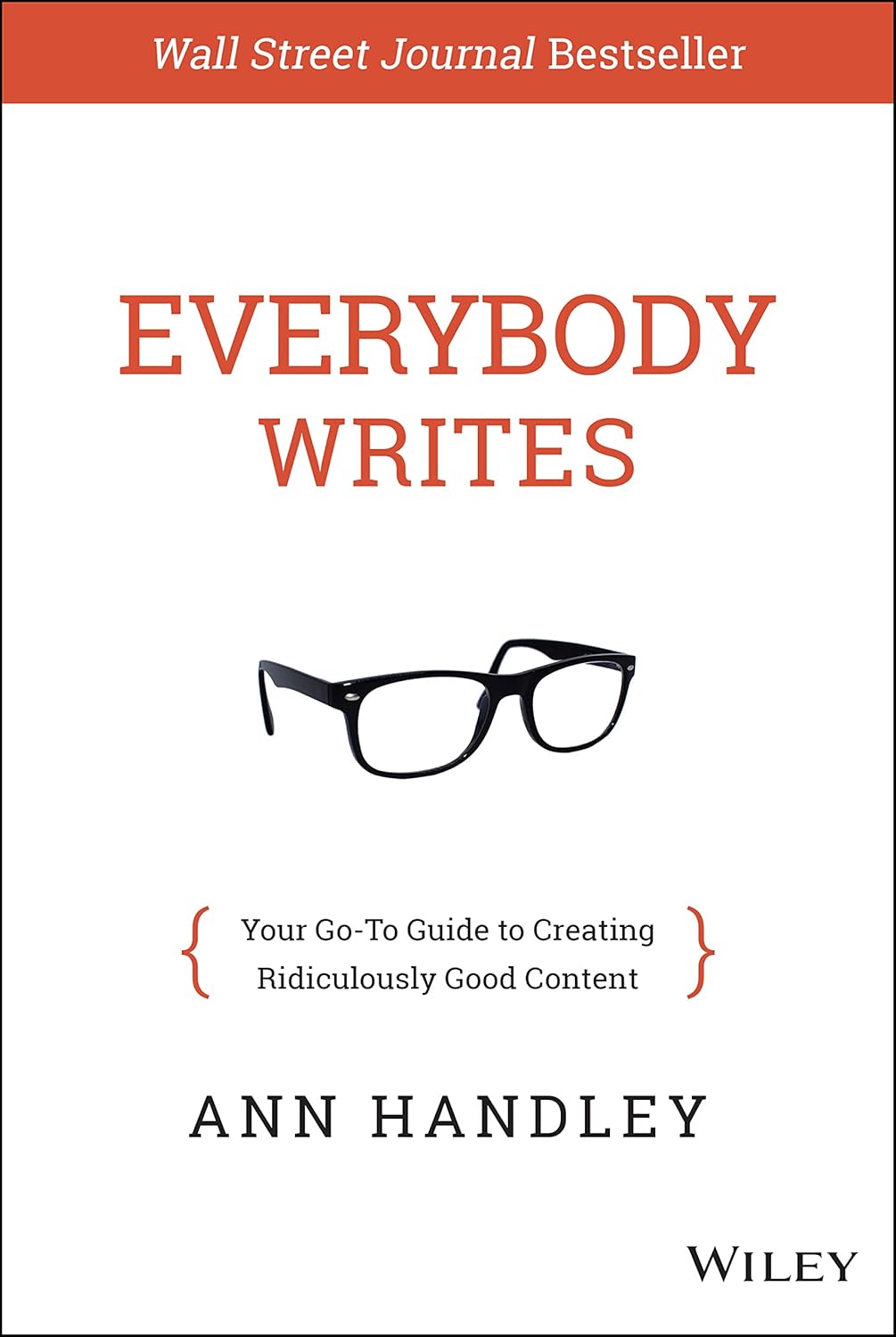 Everybody Writes by Ann Handley