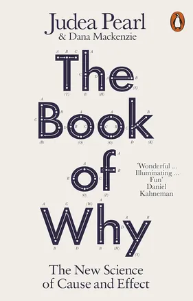 The Book of Why by Judea Pearl & Dana Mackenzie