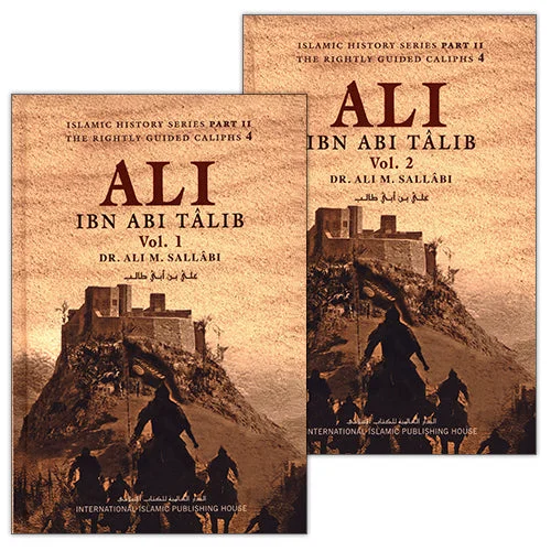 Ali Ibn Abi Talib (2 Vol Set) - Dr. Ali M. Sallabi