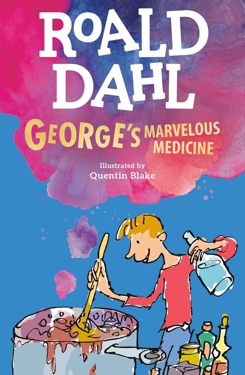 George's Marvellous Medicine by Roald Dahl
