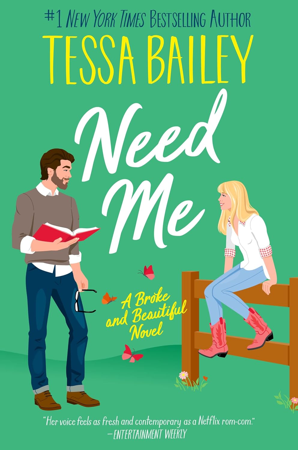 Need Me (Broke and Beautiful, #2) by Tessa Bailey