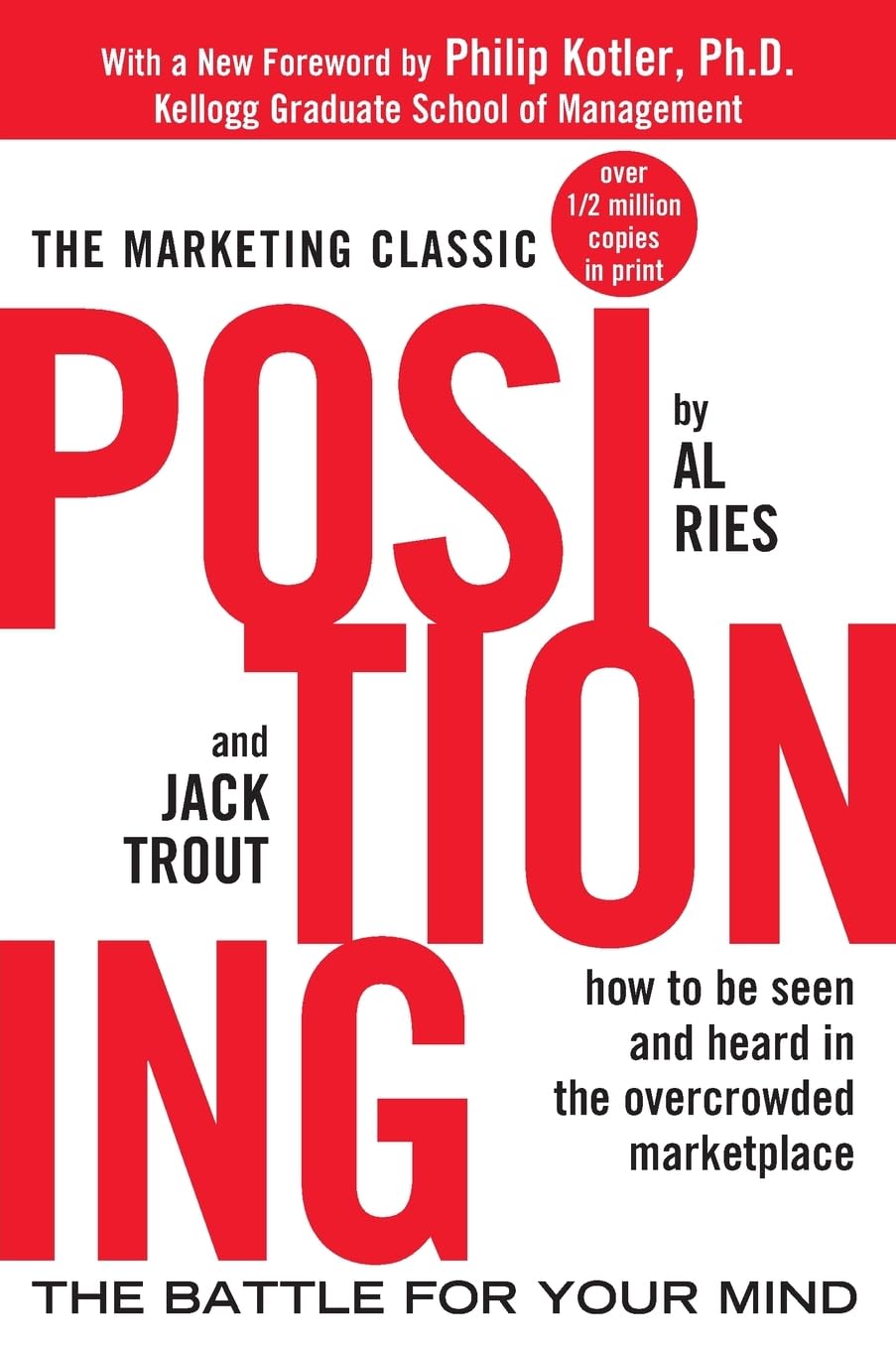 Positioning by Al Ries, Jack Trout