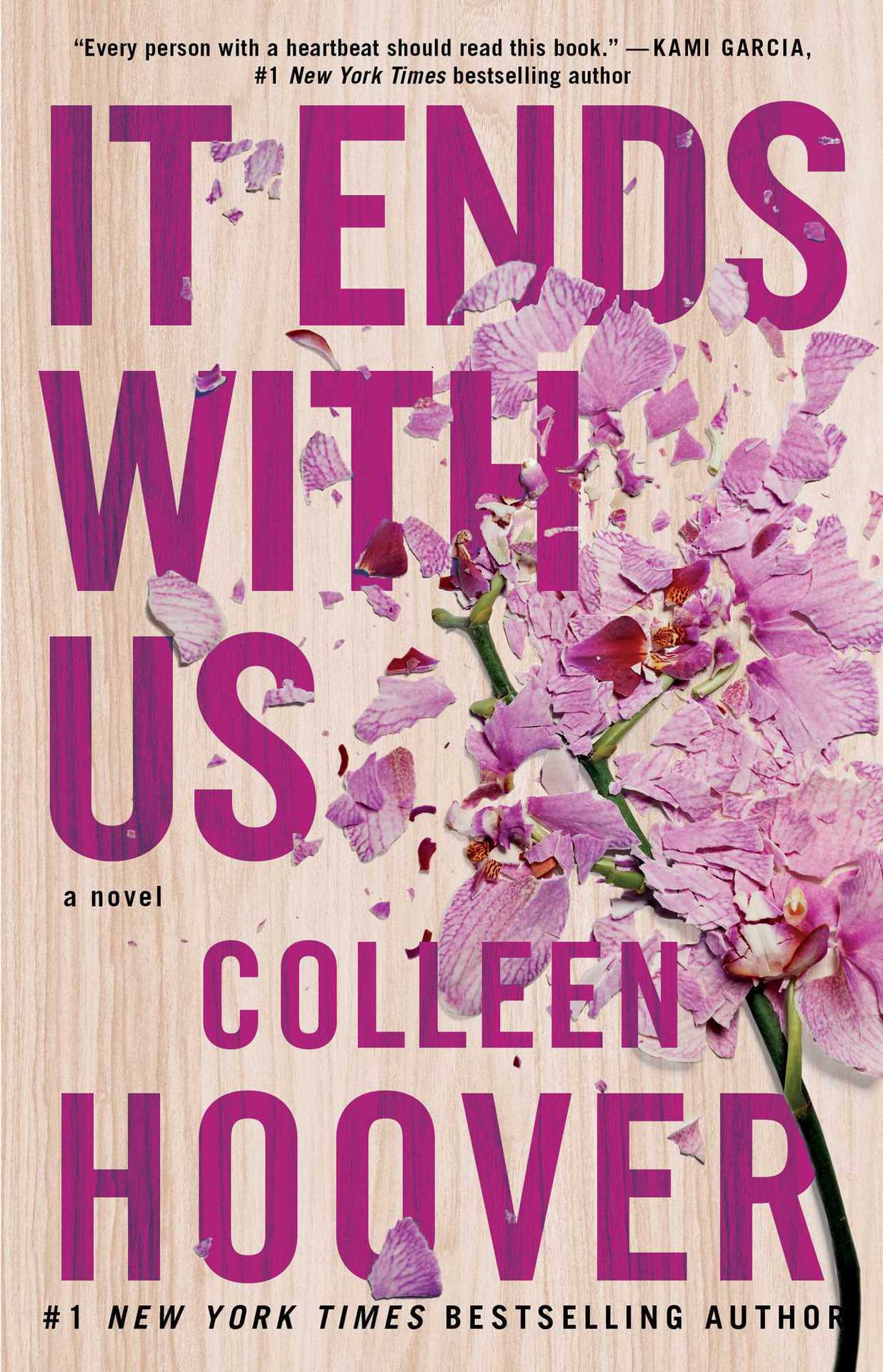 It Ends with Us (It Ends with Us, #1) by Colleen Hoover