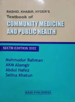 Rashid, Khabir, Haider's Textbook of Community Medicine and Public Health by Mahmudur Rahman