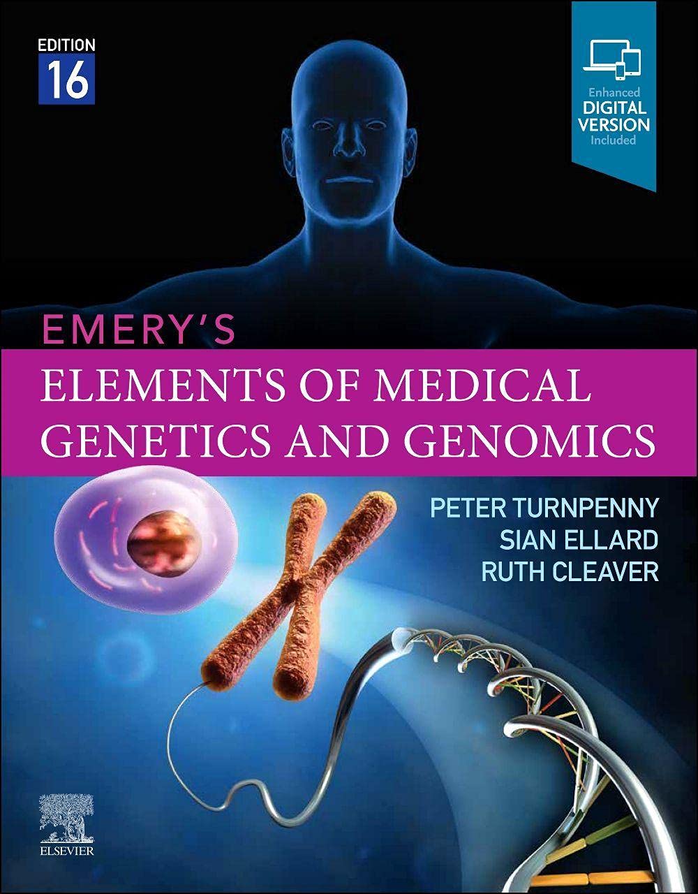 Emery's Elements of Medical Genetics and Genomics by Peter Turnpenny, Sian Ellard, Ruth Cleaver