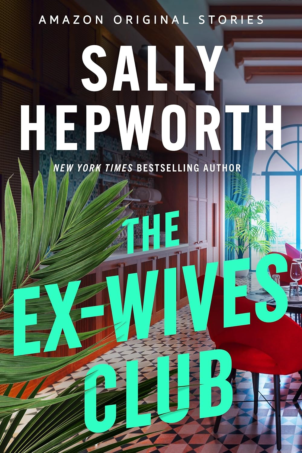 The Ex-Wives Club (Alibis Collection, #2) by Sally Hepworth