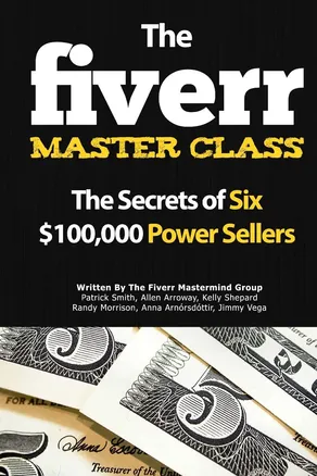 The Fiverr Master Class by The Fiverr Master Group