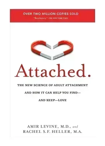 Attached by Amir Levine & Rachel Heller