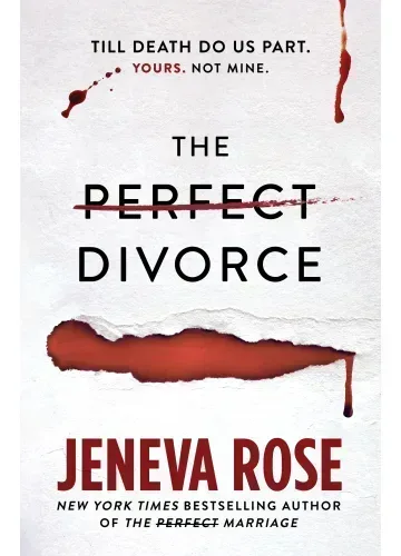 The Perfect Divorce (Perfect, #2) by Jeneva Rose