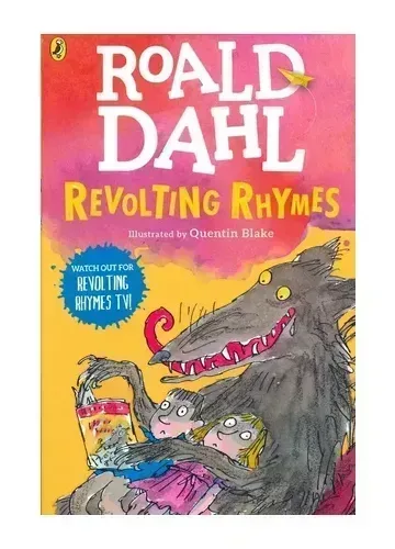 Revolting Rhymes by Roald Dahl
