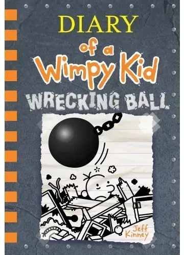 Wrecking Ball (Diary of a Wimpy Kid #14) by Jeff Kinney