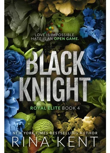 Black Knight (Royal Elite, #4) by Rina Kent