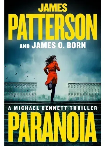 Paranoia (Michael Bennett, #17) by James Patterson