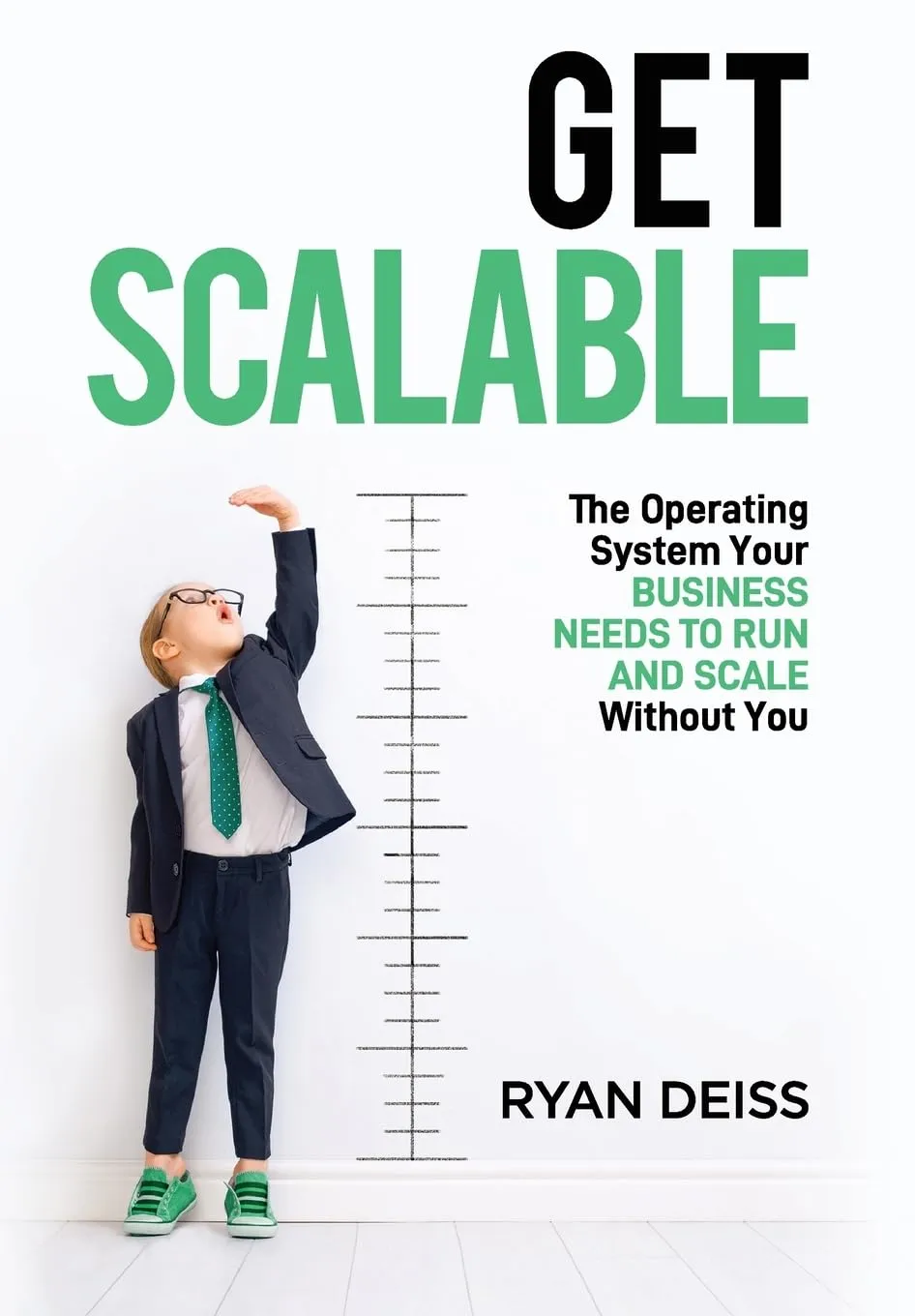 Get Scalable by Ryan Deiss