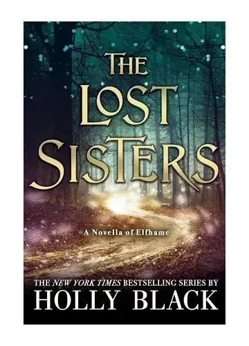 The Lost Sisters by Holly Black