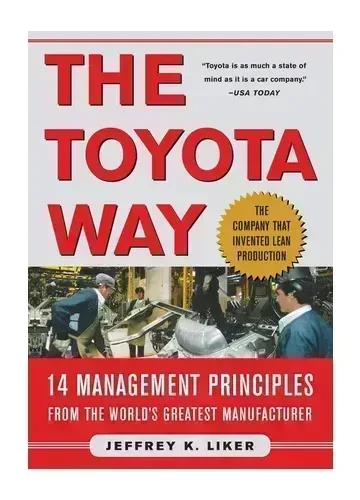 The Toyota Way by Jeffrey K. Liker