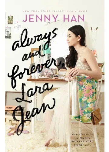 Always and Forever, Lara Jean by Jenny Han