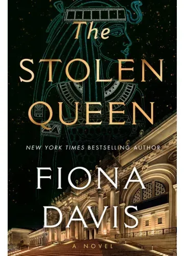 The Stolen Queen by Fiona Davis