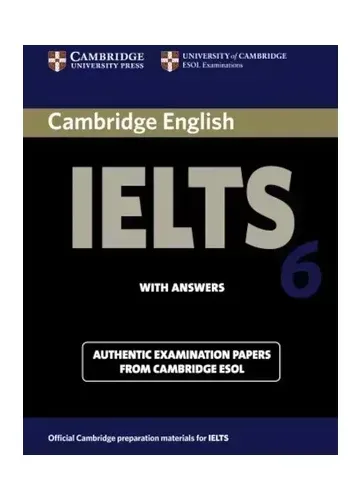 IELTS 6 Academic Student's Book with Answers