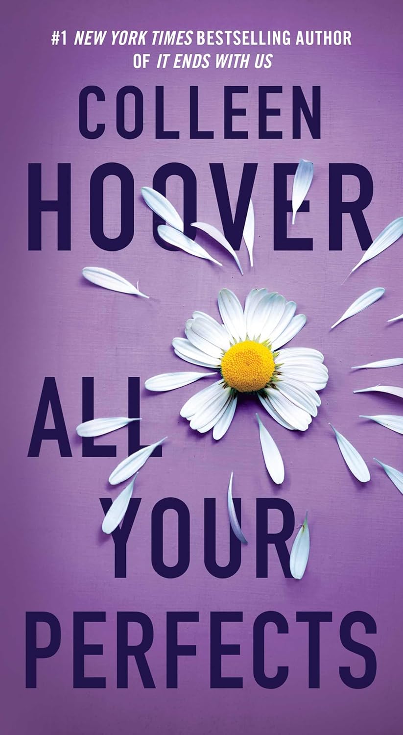 All Your Perfects (Hopeless, #3) by Colleen Hoover