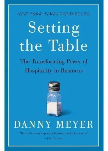 Setting the Table by Danny Meyer