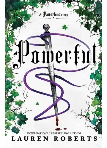 Powerful (The Powerless Trilogy, #1.5) by Lauren Roberts